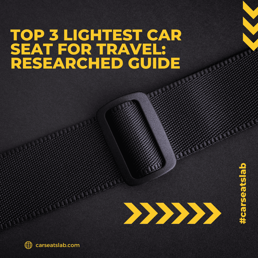 lightest car seat for travel