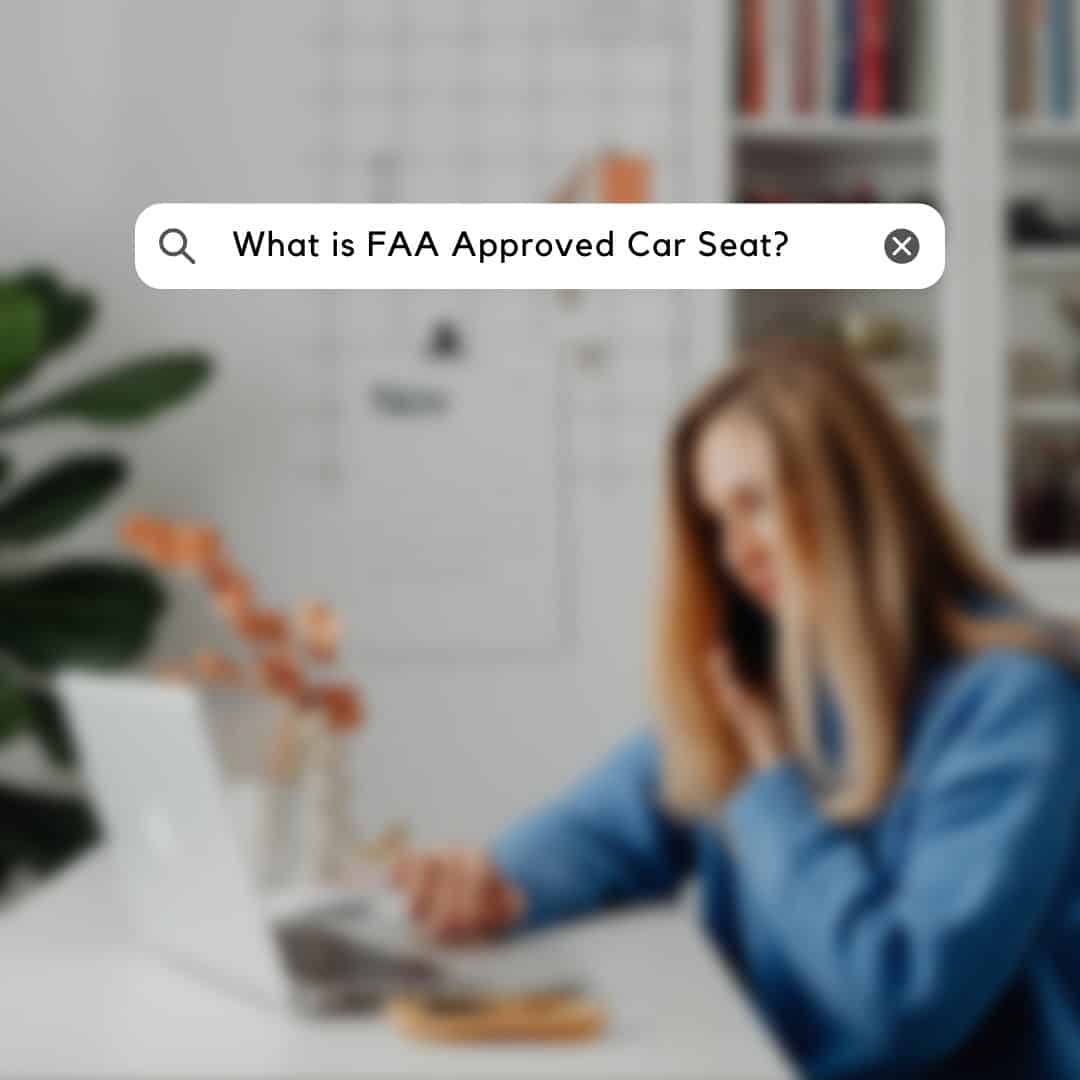 What is FAA Approved Car Seat?